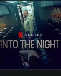 Into the Night Season 2