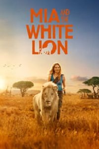 Mia and the White Lion