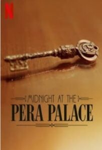 Midnight at the Pera Palace